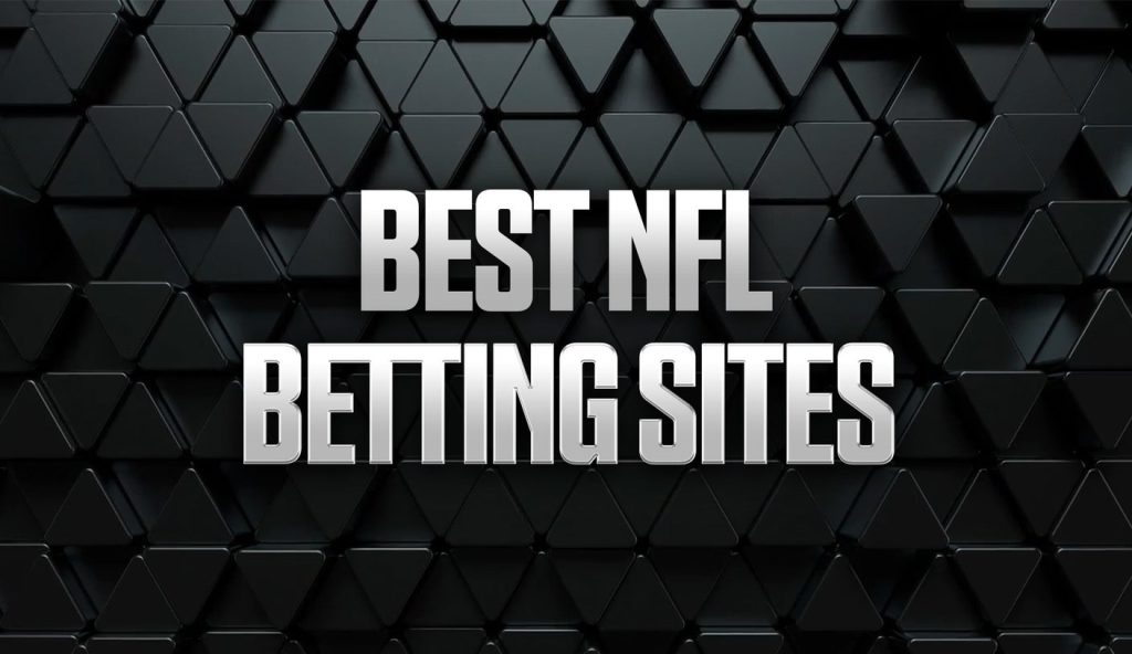 Best Nfl Betting Sites: Top Sportsbook Apps (2025)