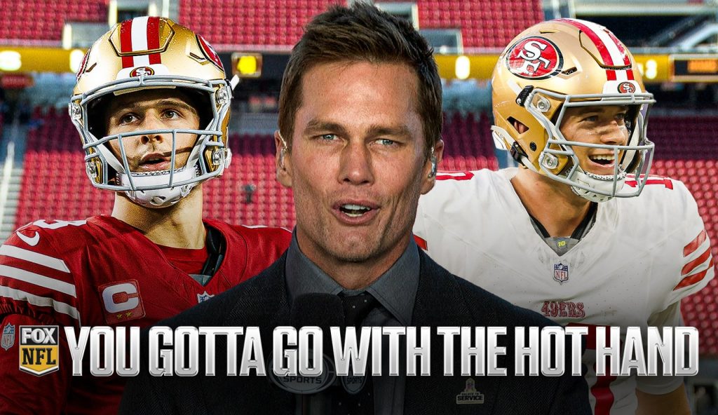 Tom Brady: 49Ers Should Start Qb Mac Jones Even With Brock Purdy Healthy