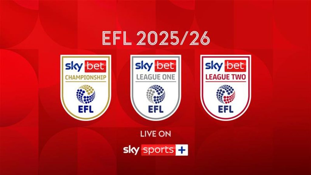 Live Efl 2025/26 Fixtures On Sky Sports | Championship, League One, League Two Games, Dates, Kick-Off Times